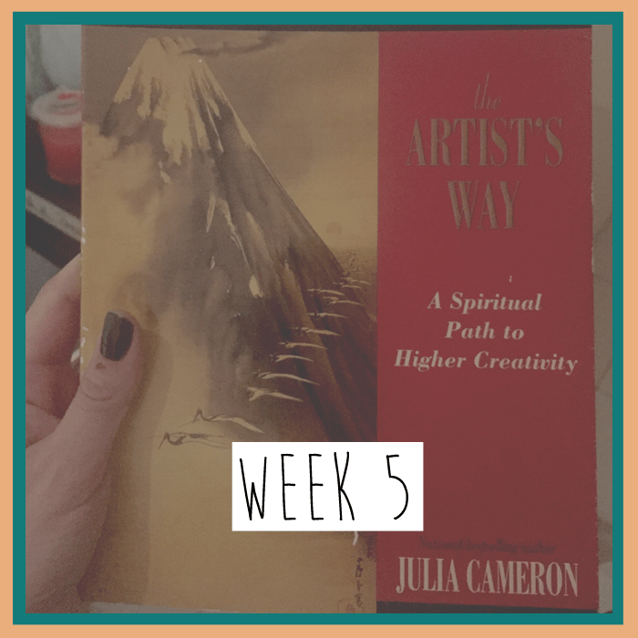 The Artist's Way Week 5 Dreaming Fully Awake