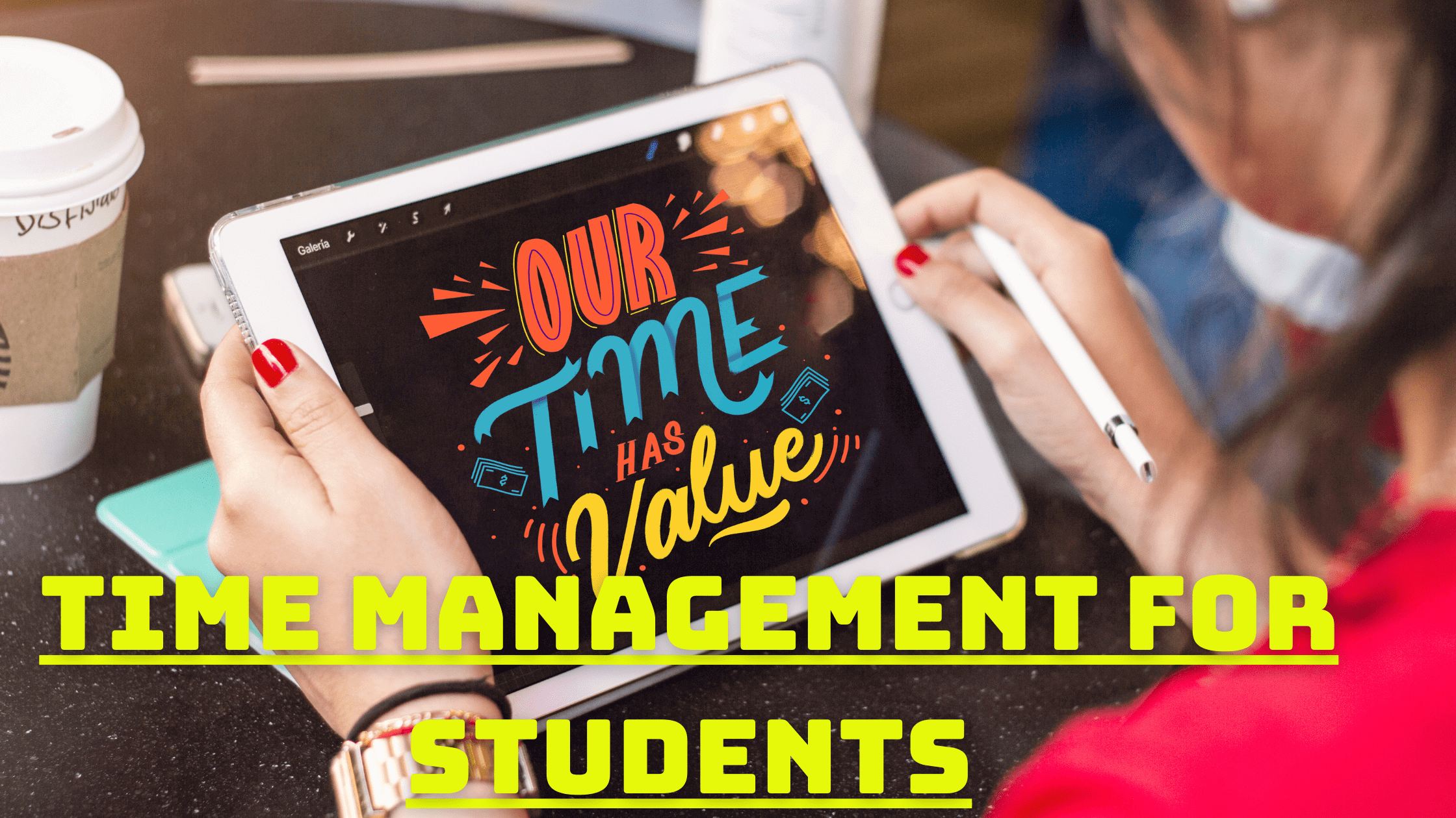 Time Management for students Dream Job Sure
