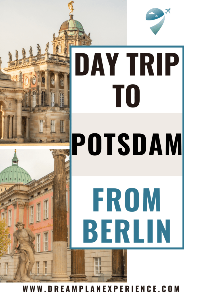 Is Potsdam Worth Visiting After Seeing All Of Berlin's Sights? Dream
