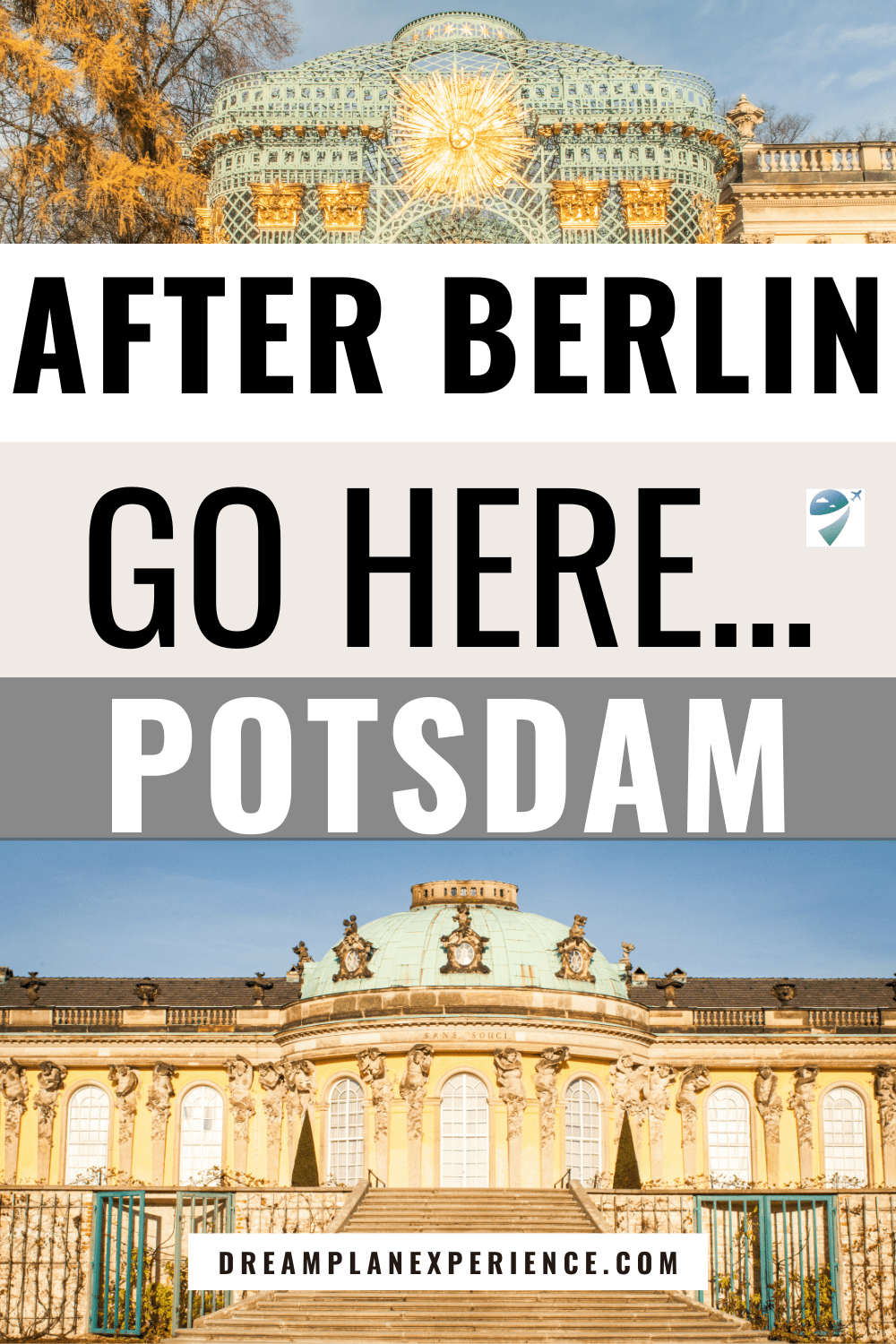 Is Potsdam Worth Visiting After Seeing All Of Berlin's Sights? Dream