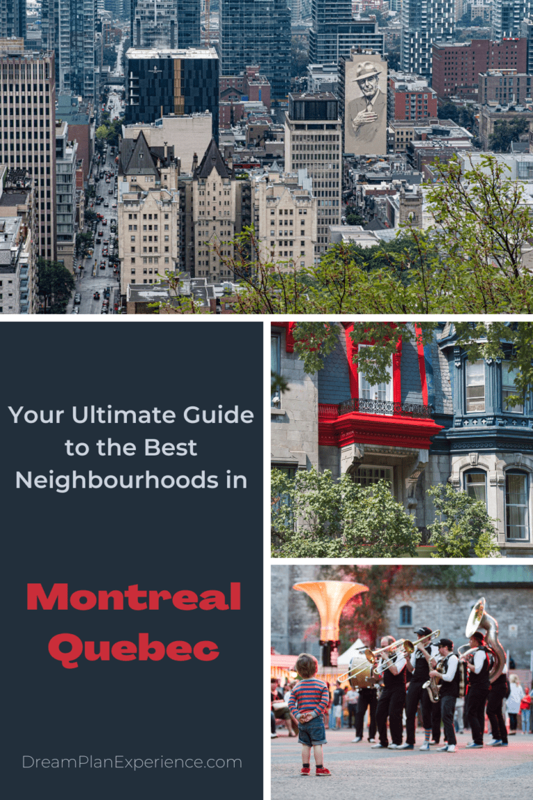 The 7 Best Neighbourhoods to Visit in Montreal [2023 Edition] • Dream