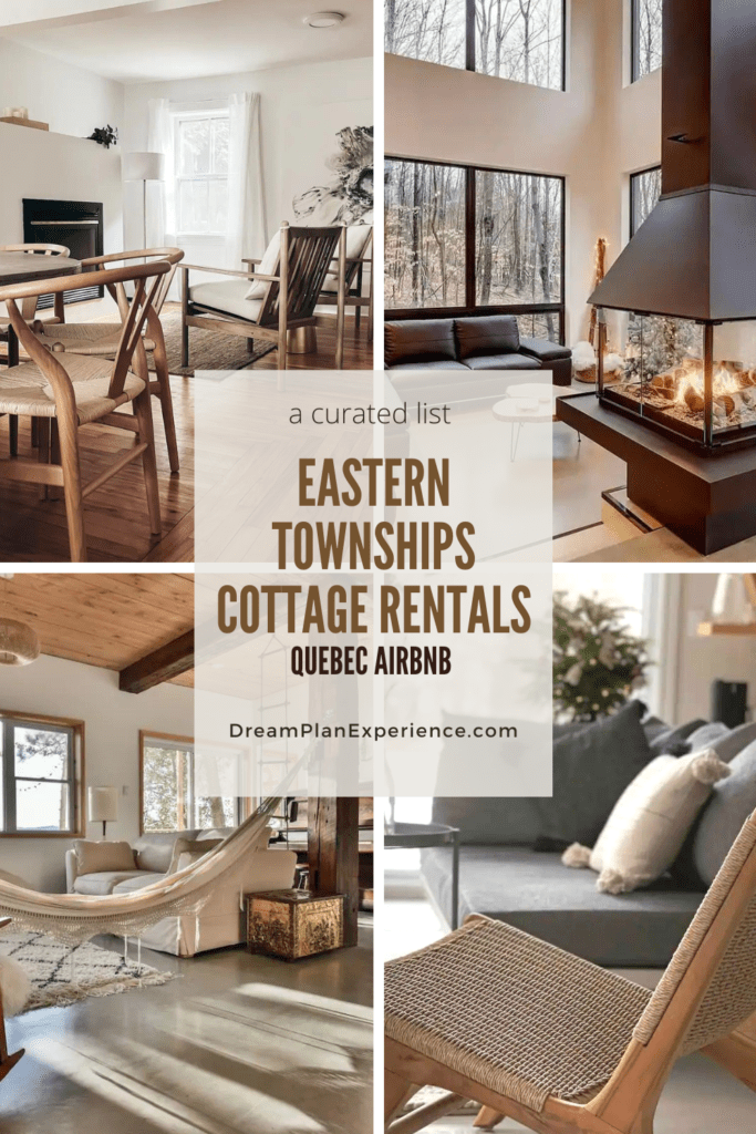 Top 15+ Eastern Townships Cottage Rentals • Dream Plan Experience