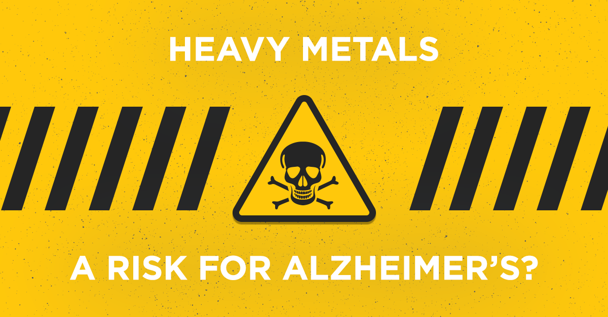 Heavy Metals A Risk for Alzheimer’s? Dr. Eddy Bettermann MD