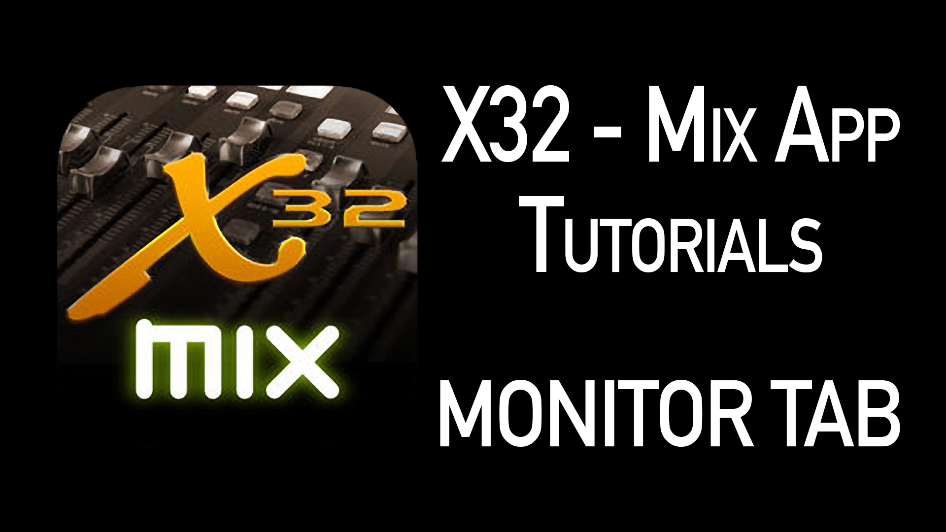 X32Mix App Tutorial Monitor Tab dBB Audio by Drew Brashler