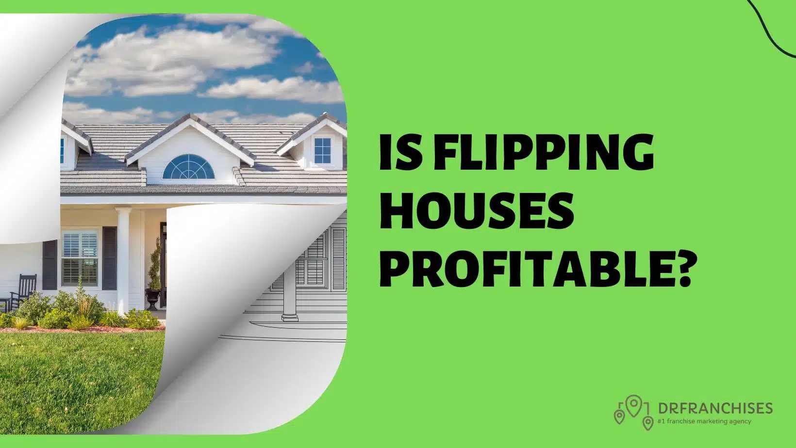 Is Flipping Houses Profitable? 5 Tips To Flip Like A Pro
