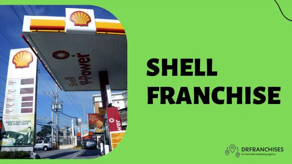 Shell Franchise Cost, Fees & Profit 2024