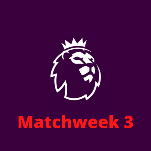 Premier League Matchweek 3 Predictions DribbleSensei