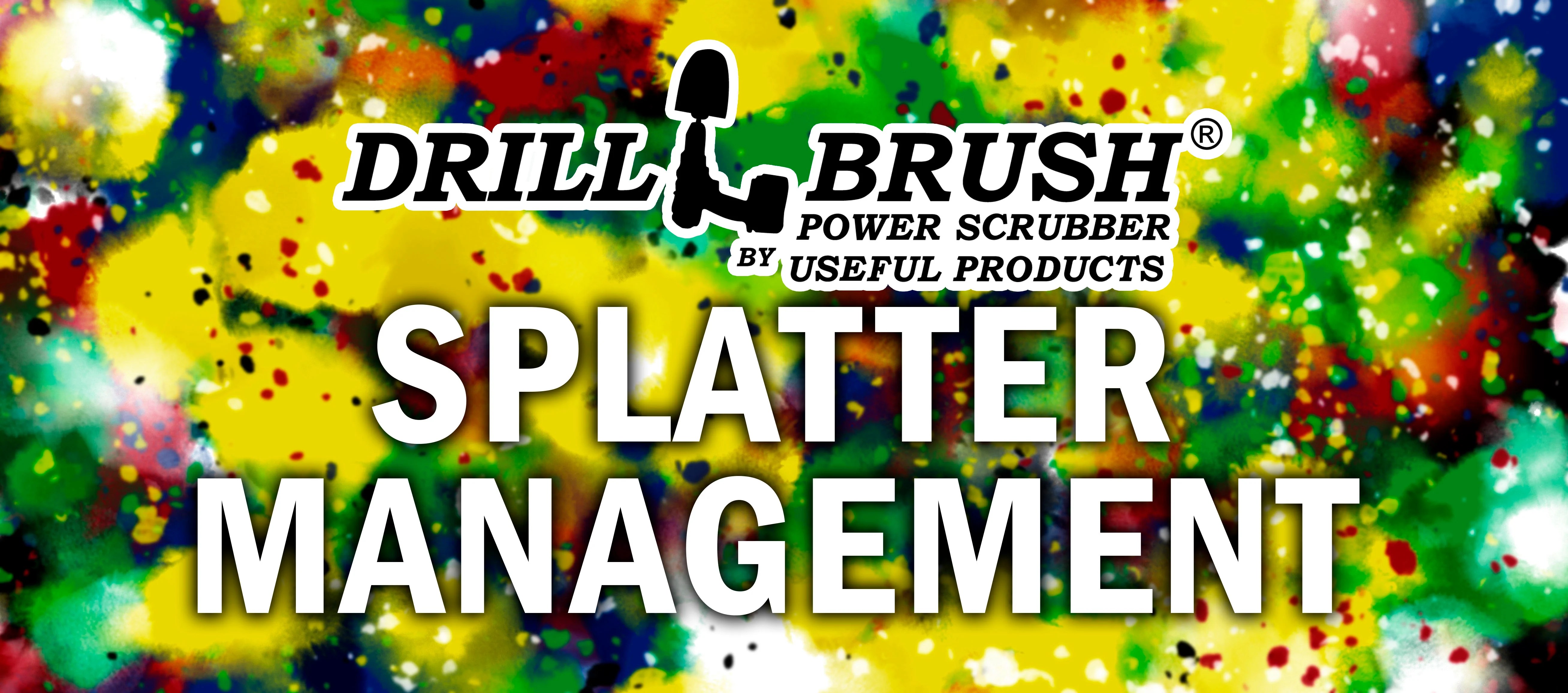 Stop Splatter! How to Manage Cleaning Solution When Using a Drillbru