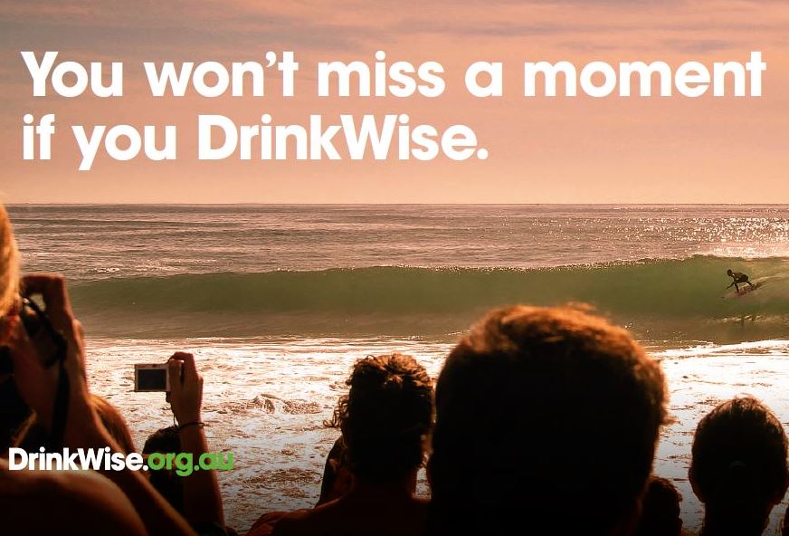 DrinkWise. You won’t miss a moment if you DrinkWise