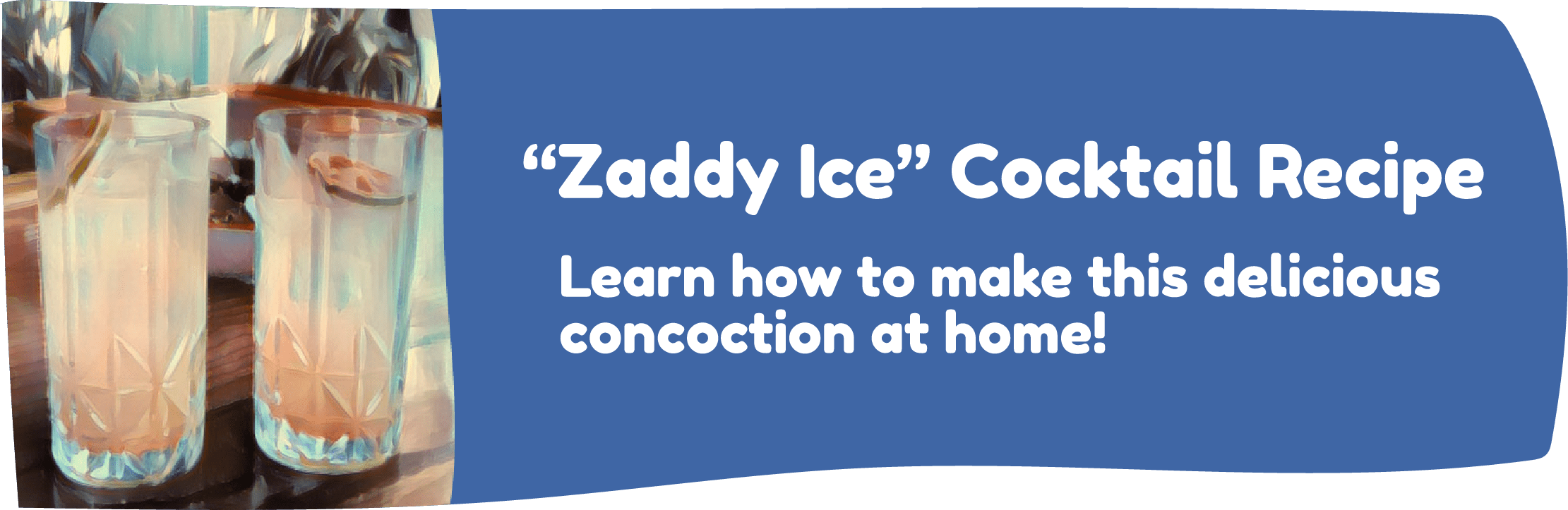 Zlog “Zaddy Ice” Cocktail Recipe Drink Zaddy’s Drink Zaddy's