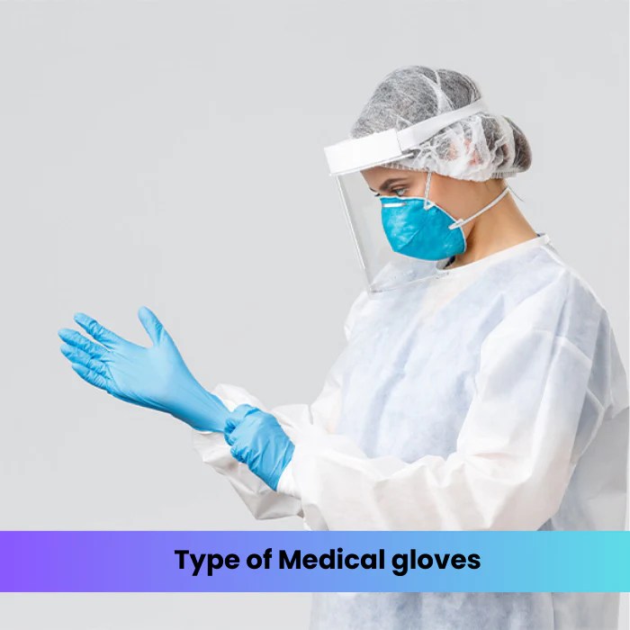 What type of gloves should we buy as a medical student? DR Instruments