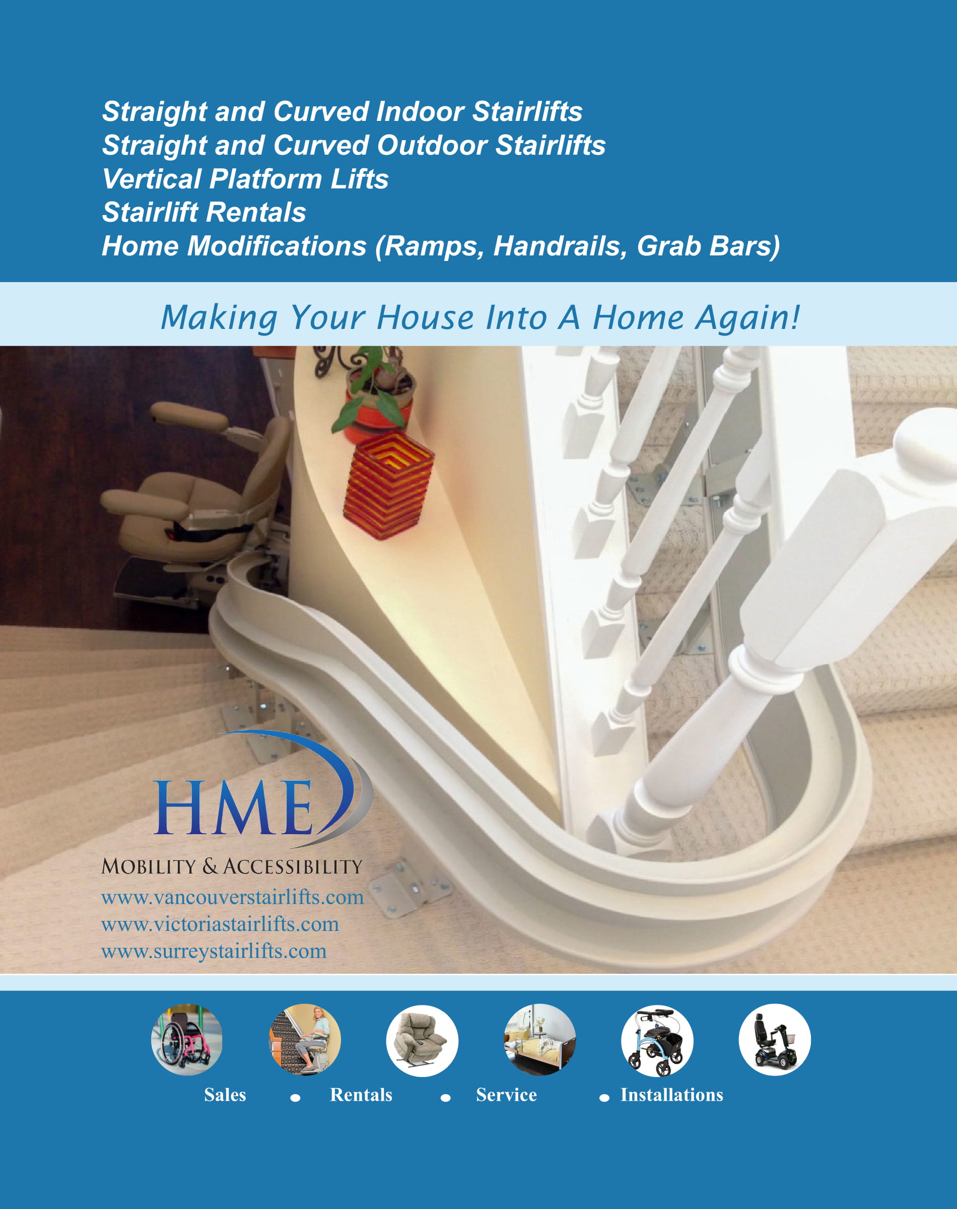 HealthLinc Medical Equipment Ltd. (HME®) one of the largest independent