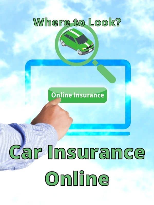 Get Car Insurance Online [Where to Look?] DRIVING LIFE