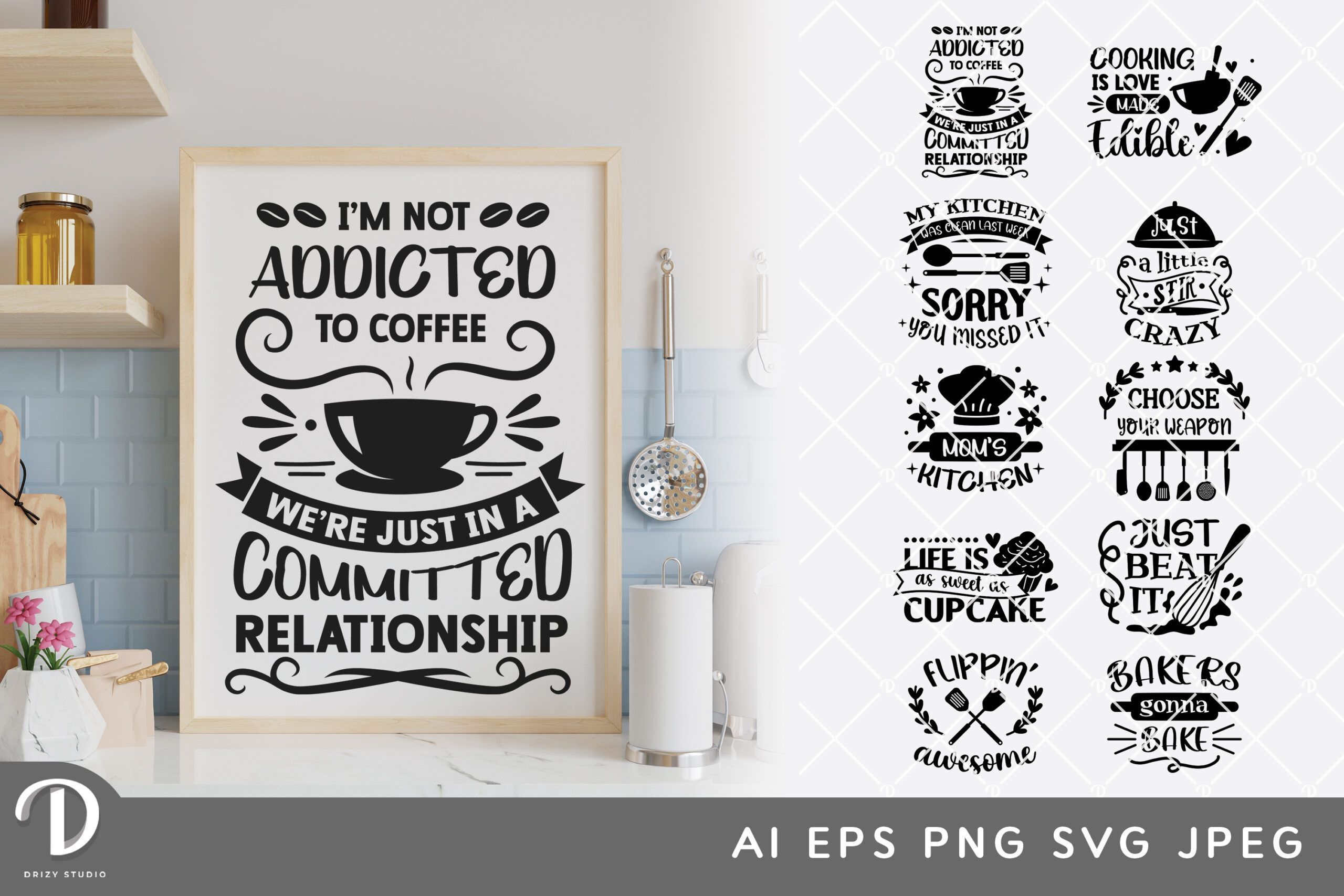 Kitchen Quotes SVG Set Kitchen Sayings SVG Drizy Studio