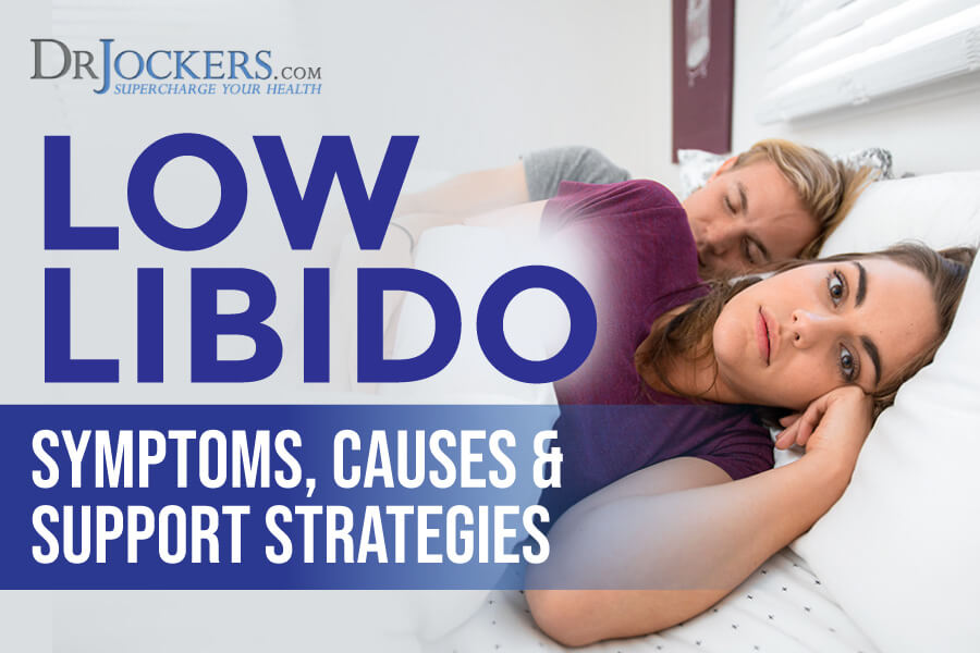 Low Libido Symptoms, Causes, and Support Strategies