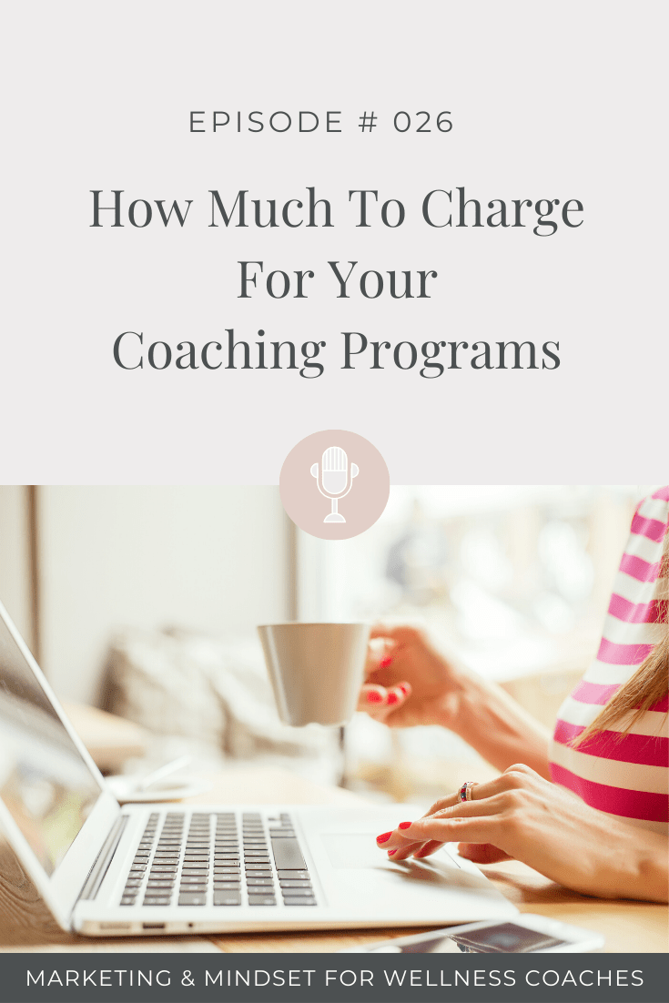 "How Much Should I Charge For My Coaching Programs?"