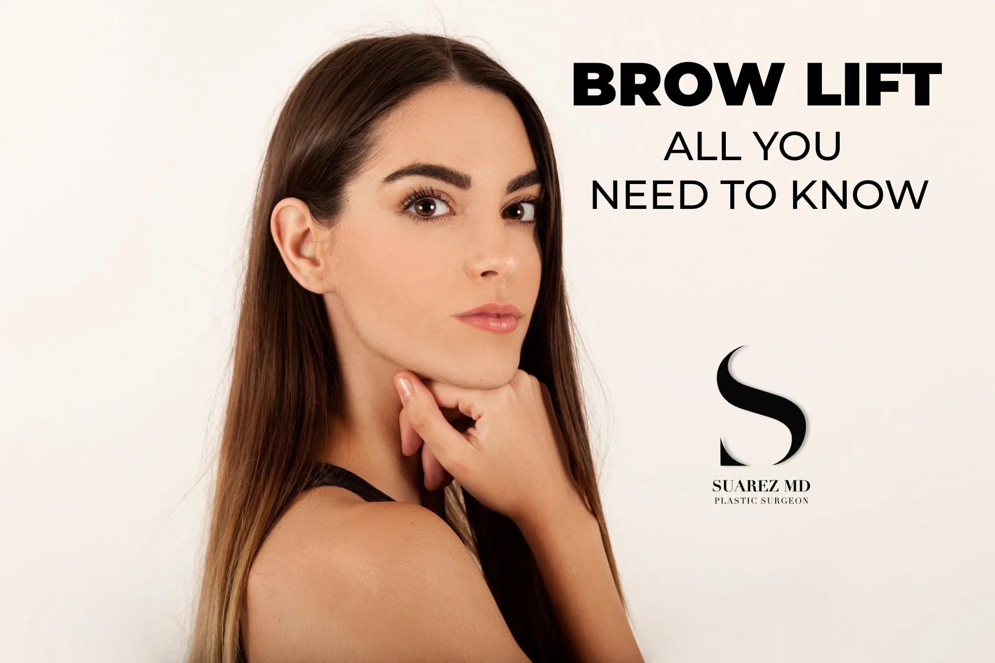 How Much Does a Brow Lift Cost Dr. Luis Suarez MD
