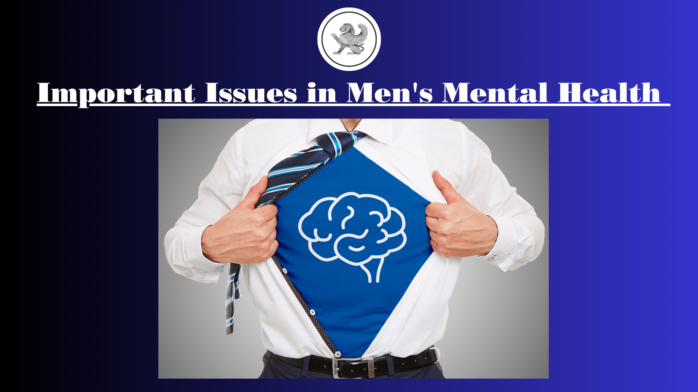 What are the important issues in men's mental health? Dr Melane Van