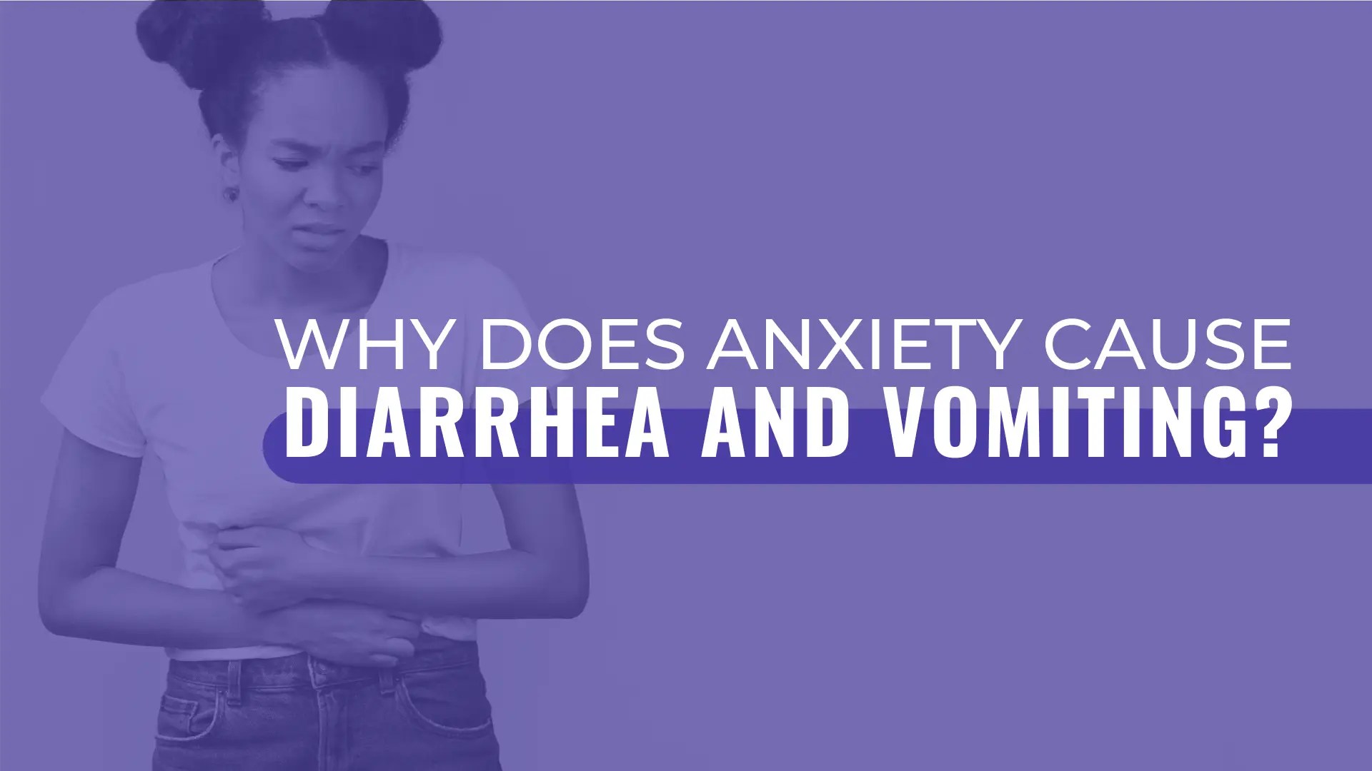 The Diarrhea And Anxiety Connection Dr. Nicole Cain, ND, MA
