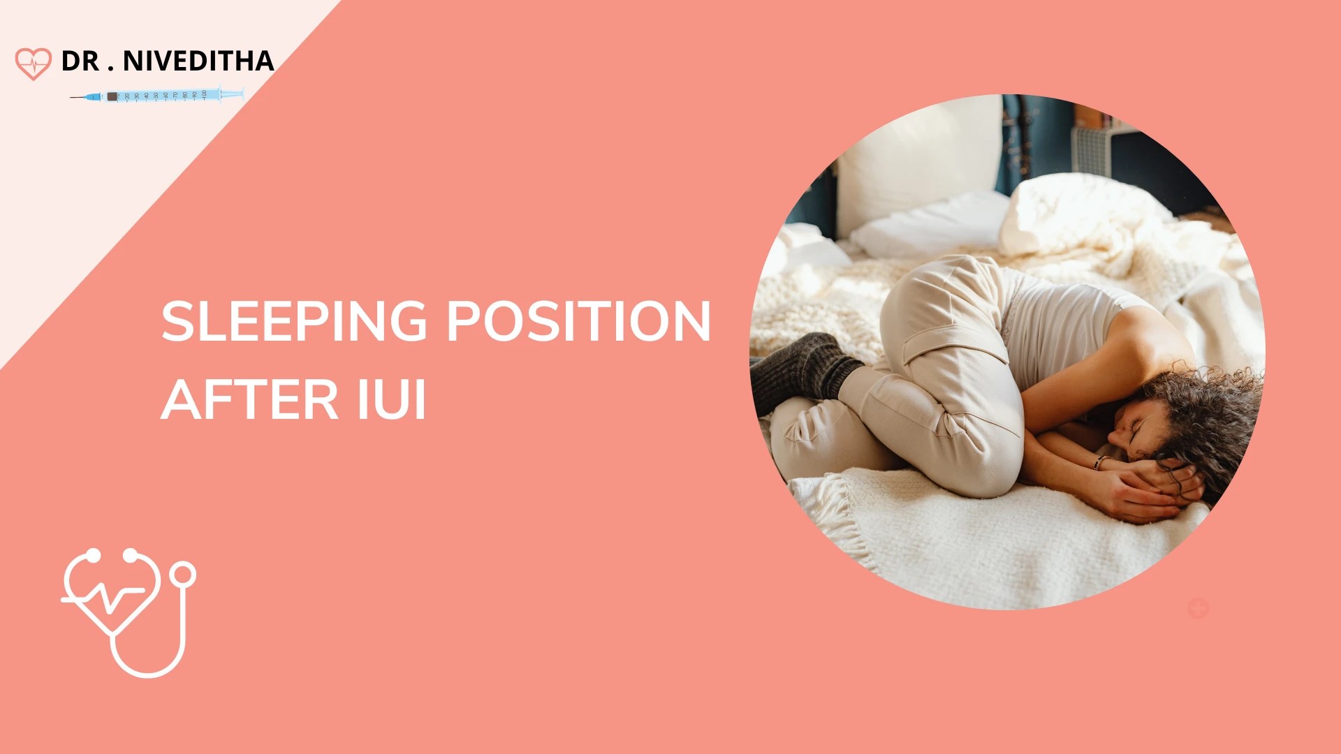 Sleeping Position After IUI Which is good?