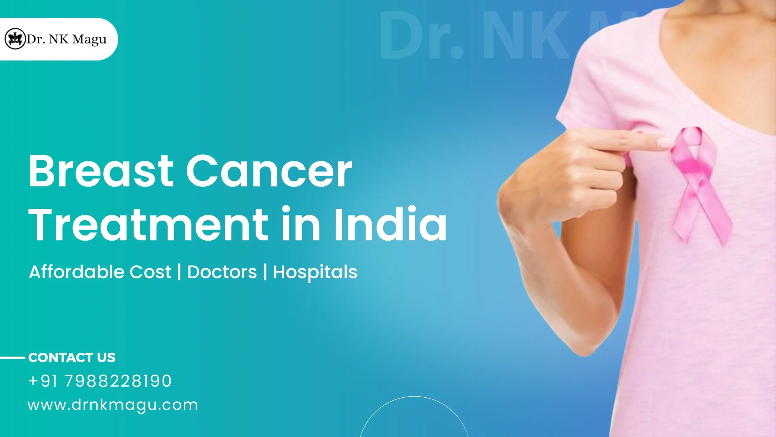 Breast Cancer Treatment Cost in India Doctors & Hospitals