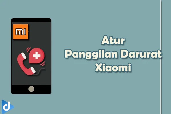 Cara Atur Panggilan Darurat Xiaomi Droidinside