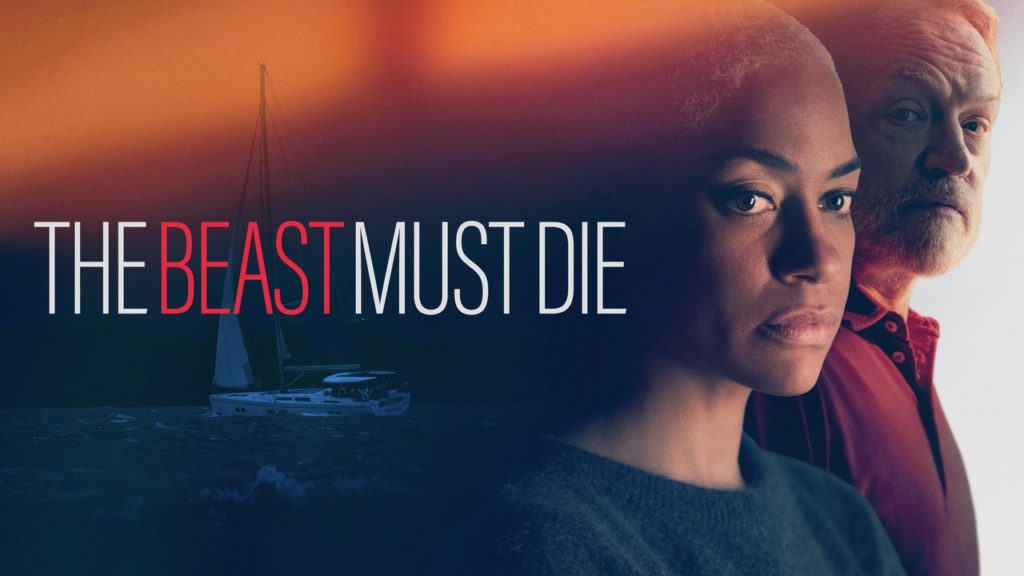The Beast Must Die Release Date, Cast, Trailer and More! DroidJournal