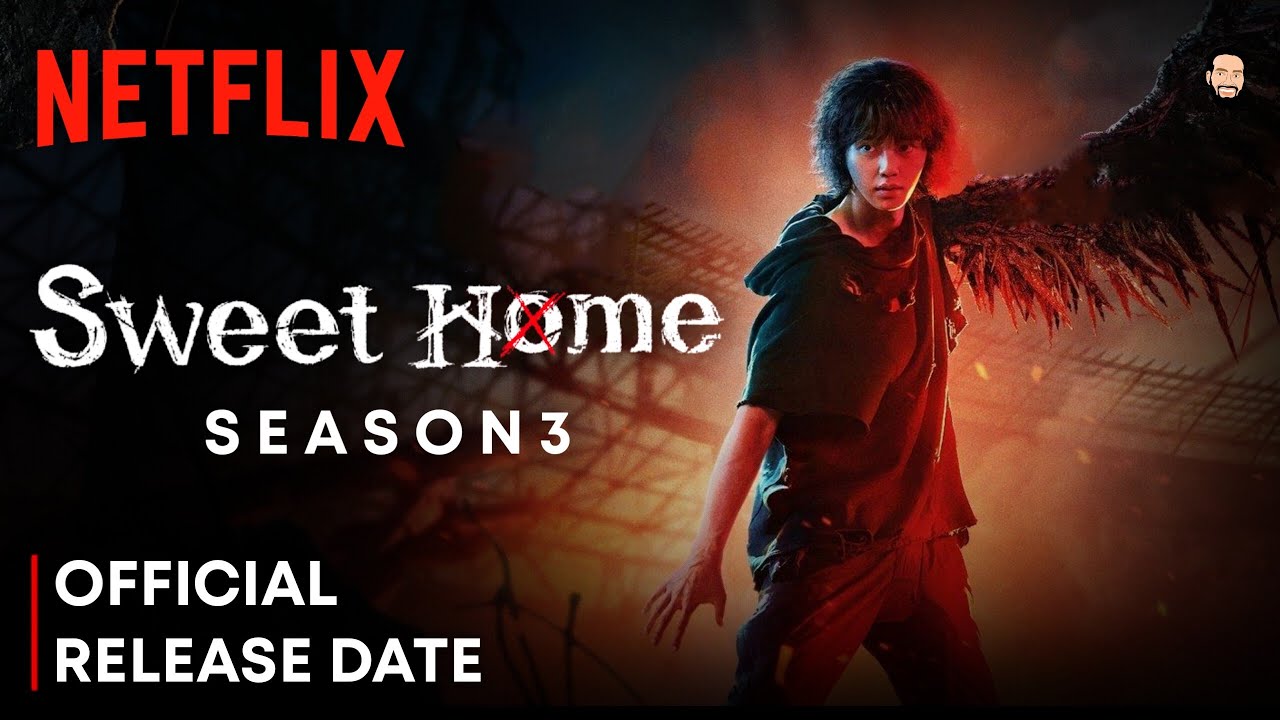 Sweet Home Season 3 Release Date, Cast, and more! DroidJournal