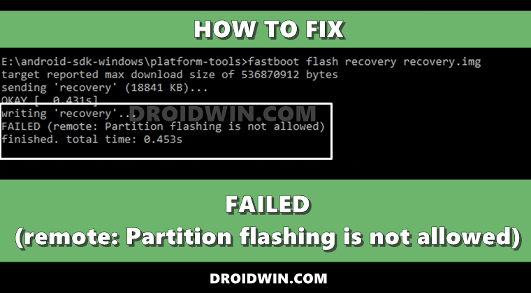 How to Fix FAILED (remote: Partition flashing is not allowed