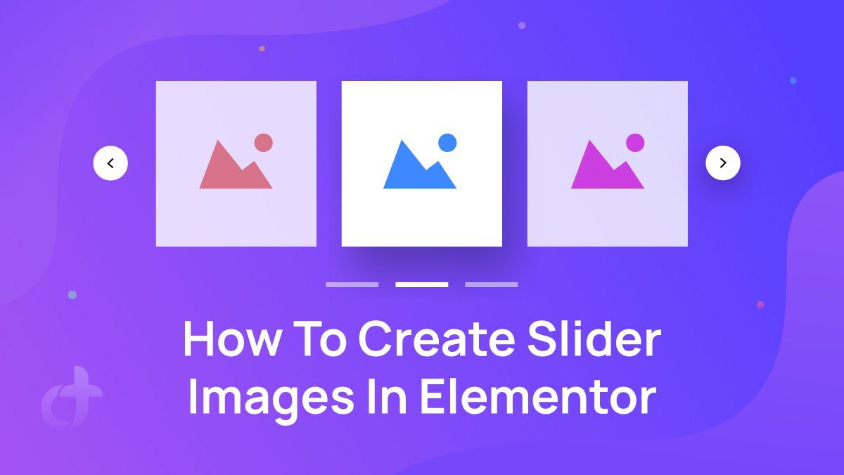 How To Create Slider Images In Elementor DroitThemes