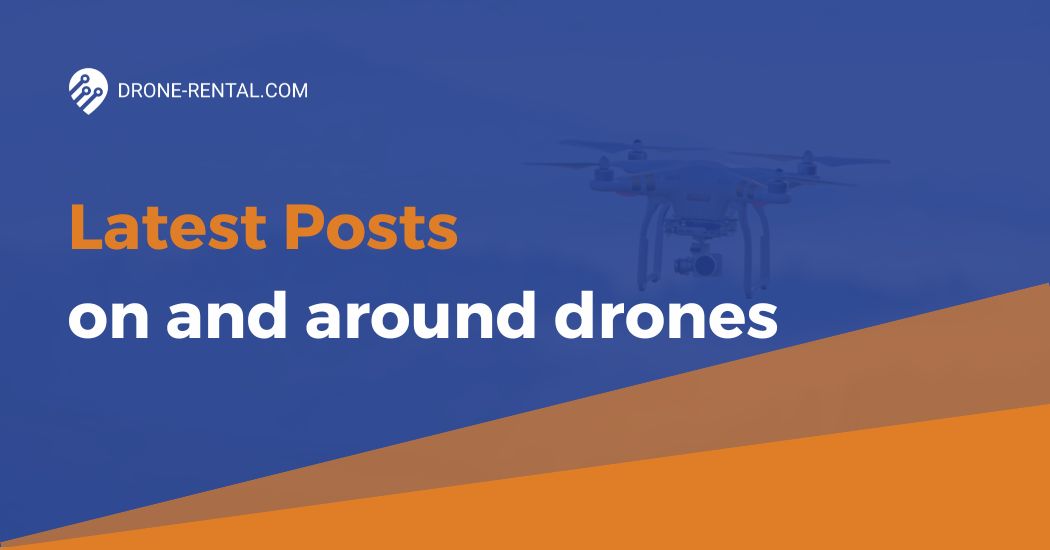 Latest news about drone technology