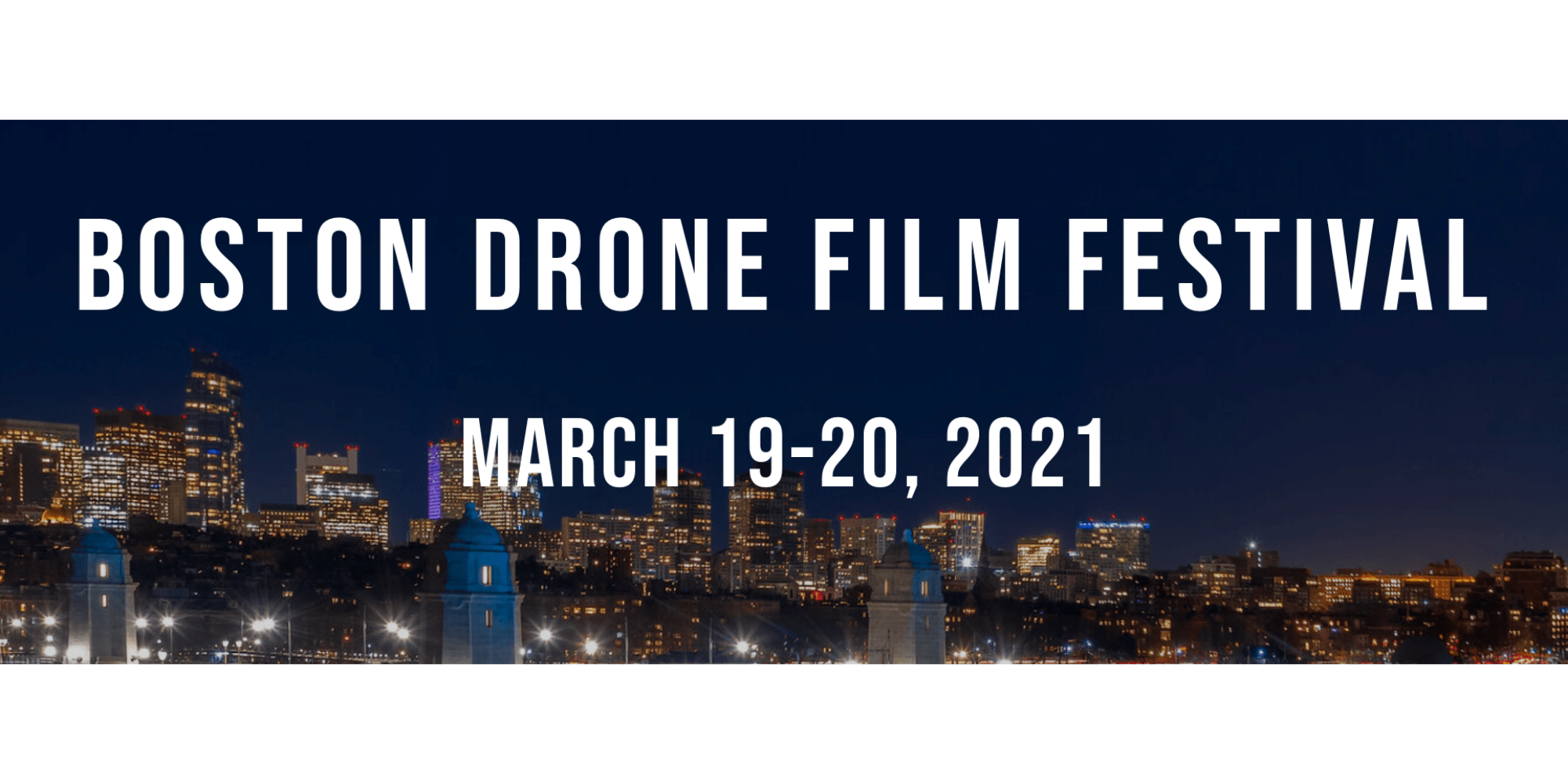 Virtual Boston Drone Film Festival announced for March