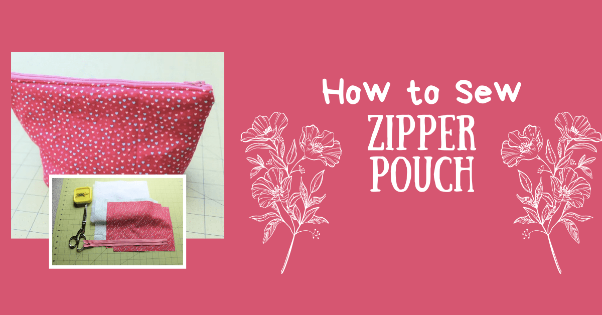 How to Sew a Zipper Pouch DIY Zipper Pouch