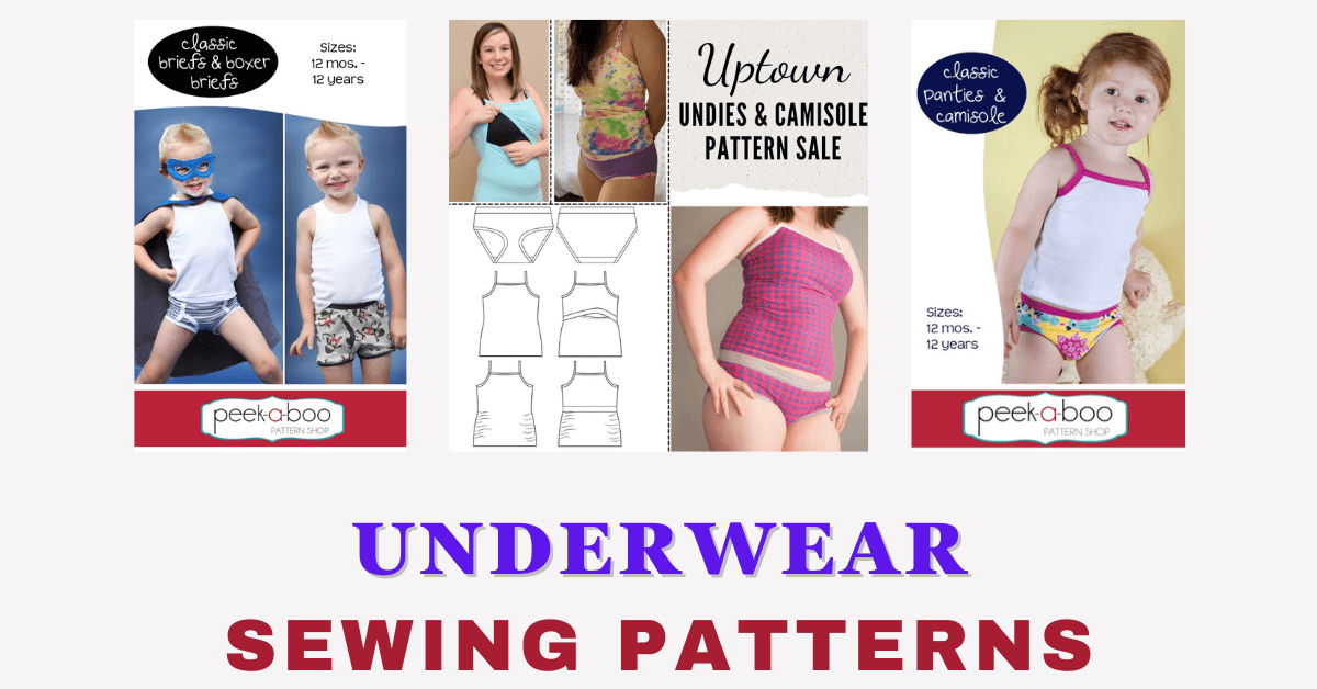 Underwear Sewing Patterns for Women, Boys, and Girls