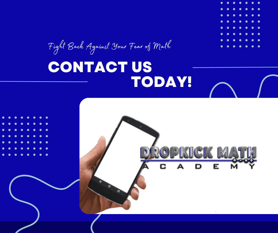 Contact Us for Math Help Services DropKick Math Academy