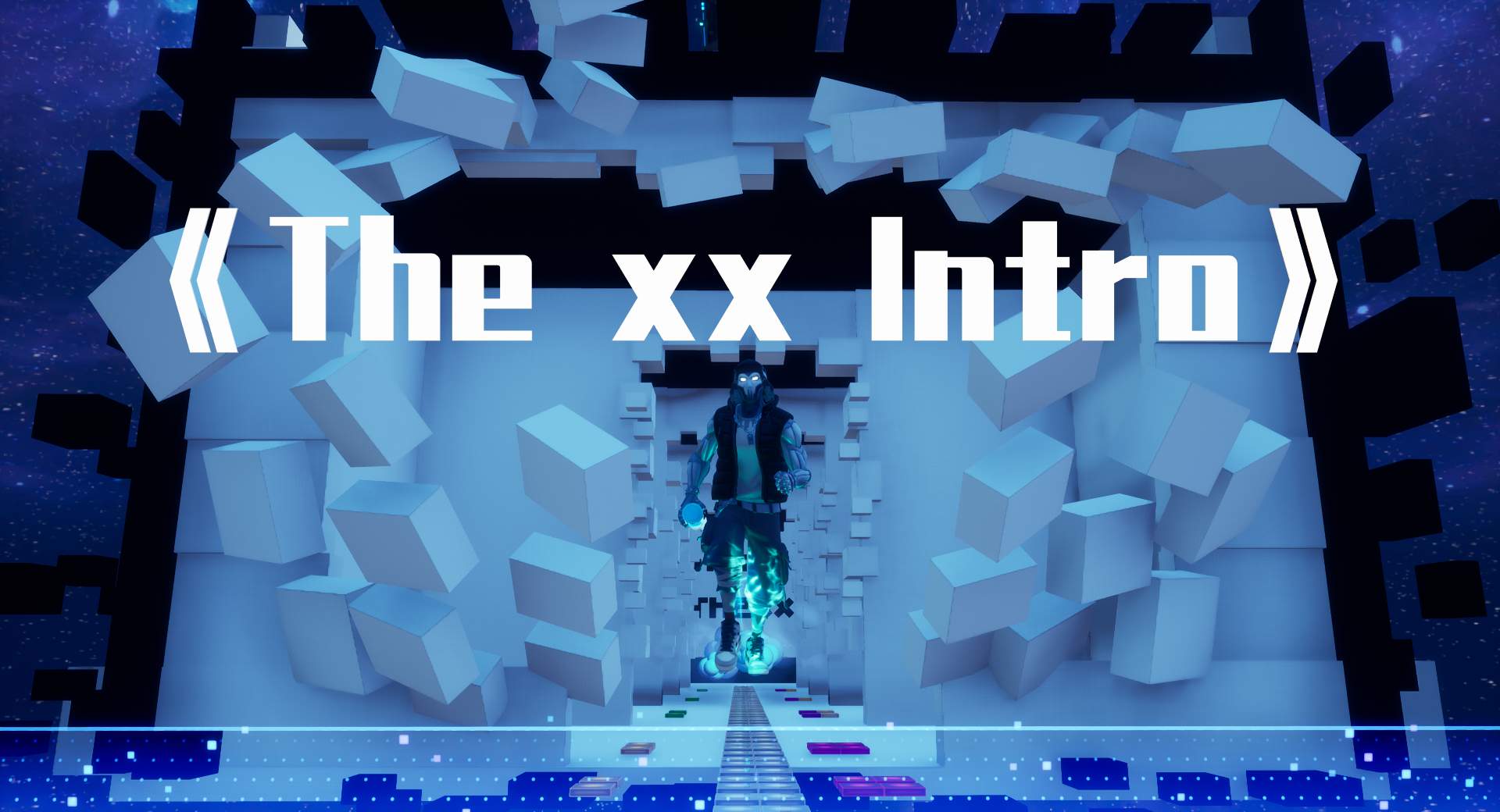 THE XX-INTRO - Fortnite Creative Map Code - Dropnite