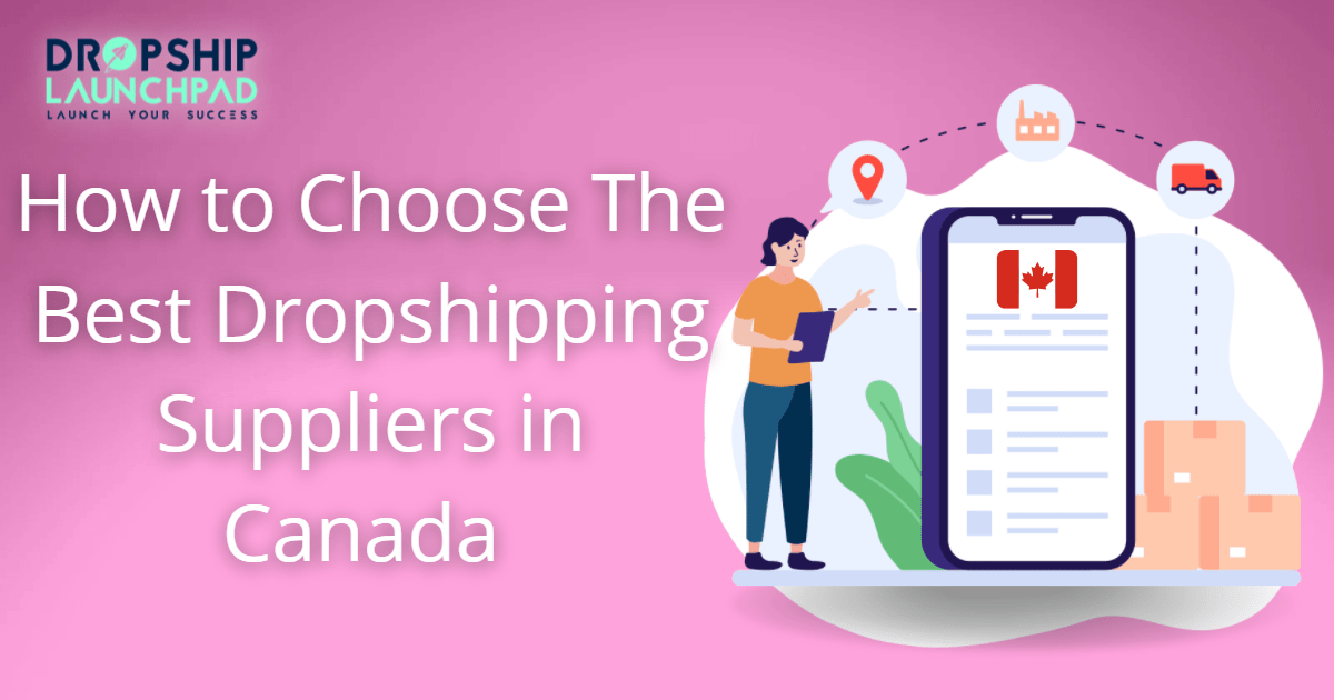 Canada's 12 Best Dropshipping Suppliers in 2023