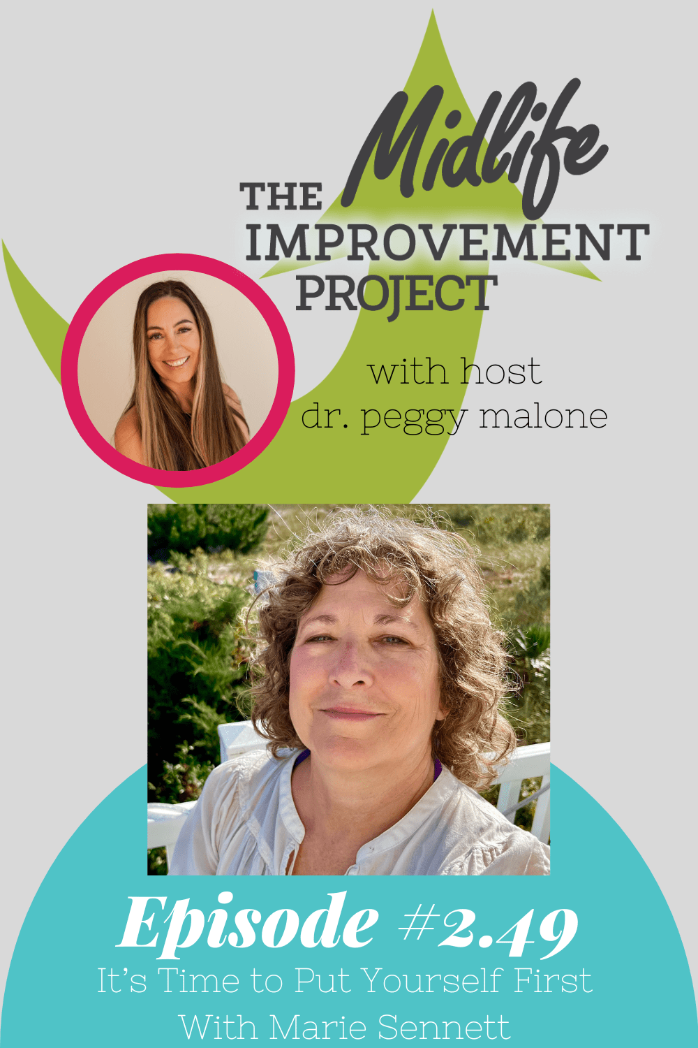 It’s Time to Put Yourself First With Marie 2.49 Dr Peggy Malone