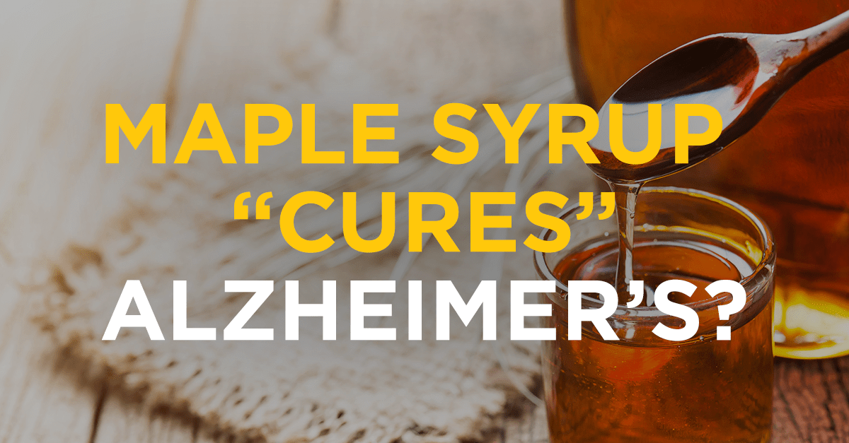 Maple Syrup Cures Alzheimer’s? David Perlmutter M.D.