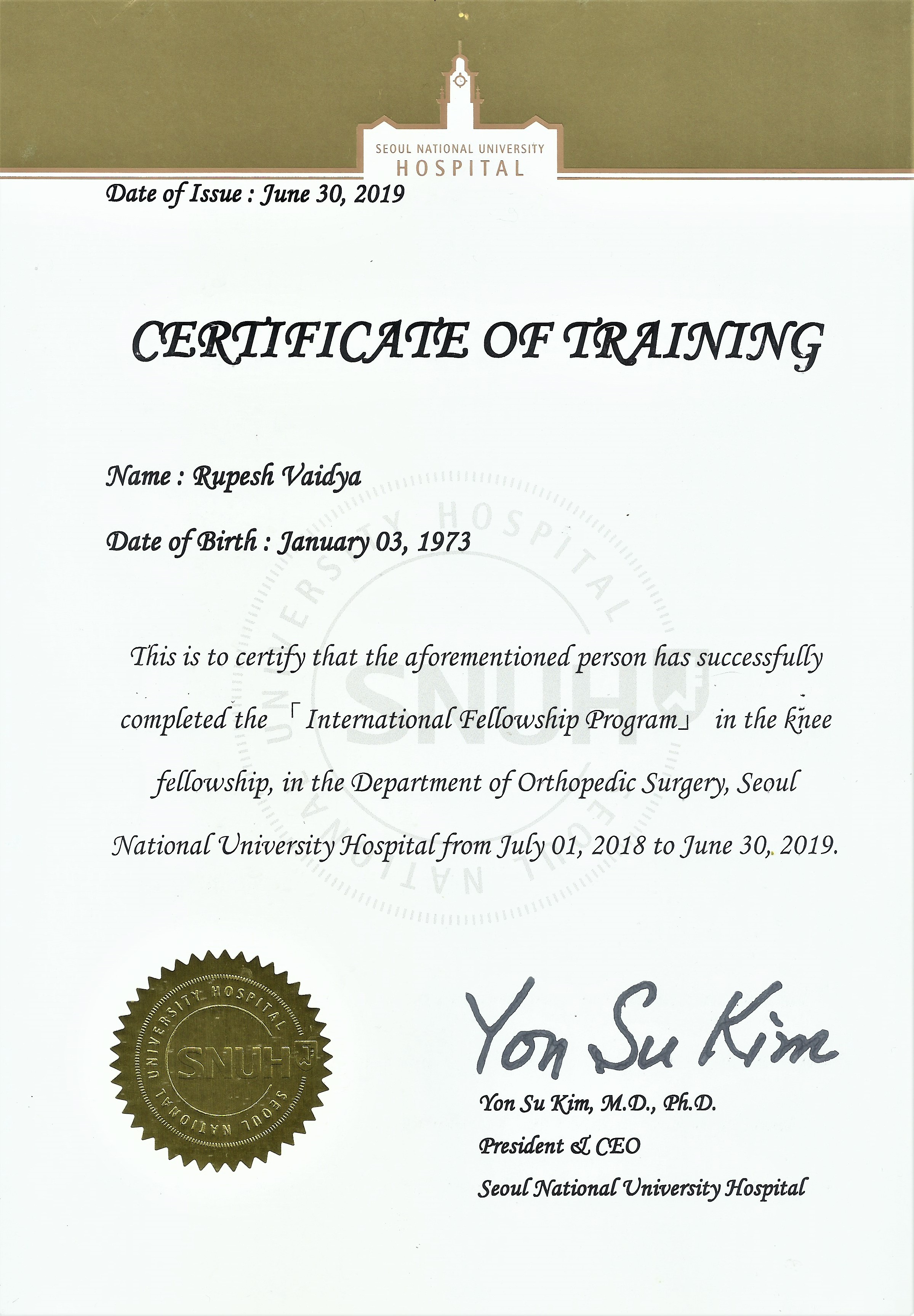 SNUH KNEE FELLOWSHIP CERTIFICATE Dr. Rupesh K Vaidya