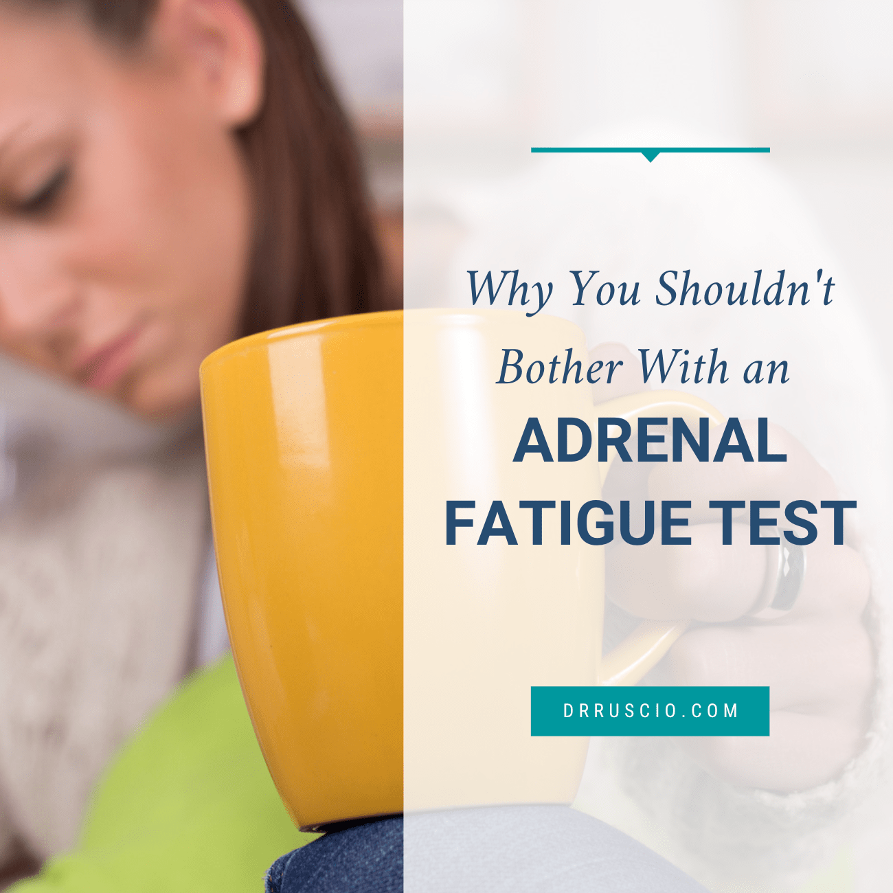 Why You Shouldn't Bother With an Adrenal Fatigue Test