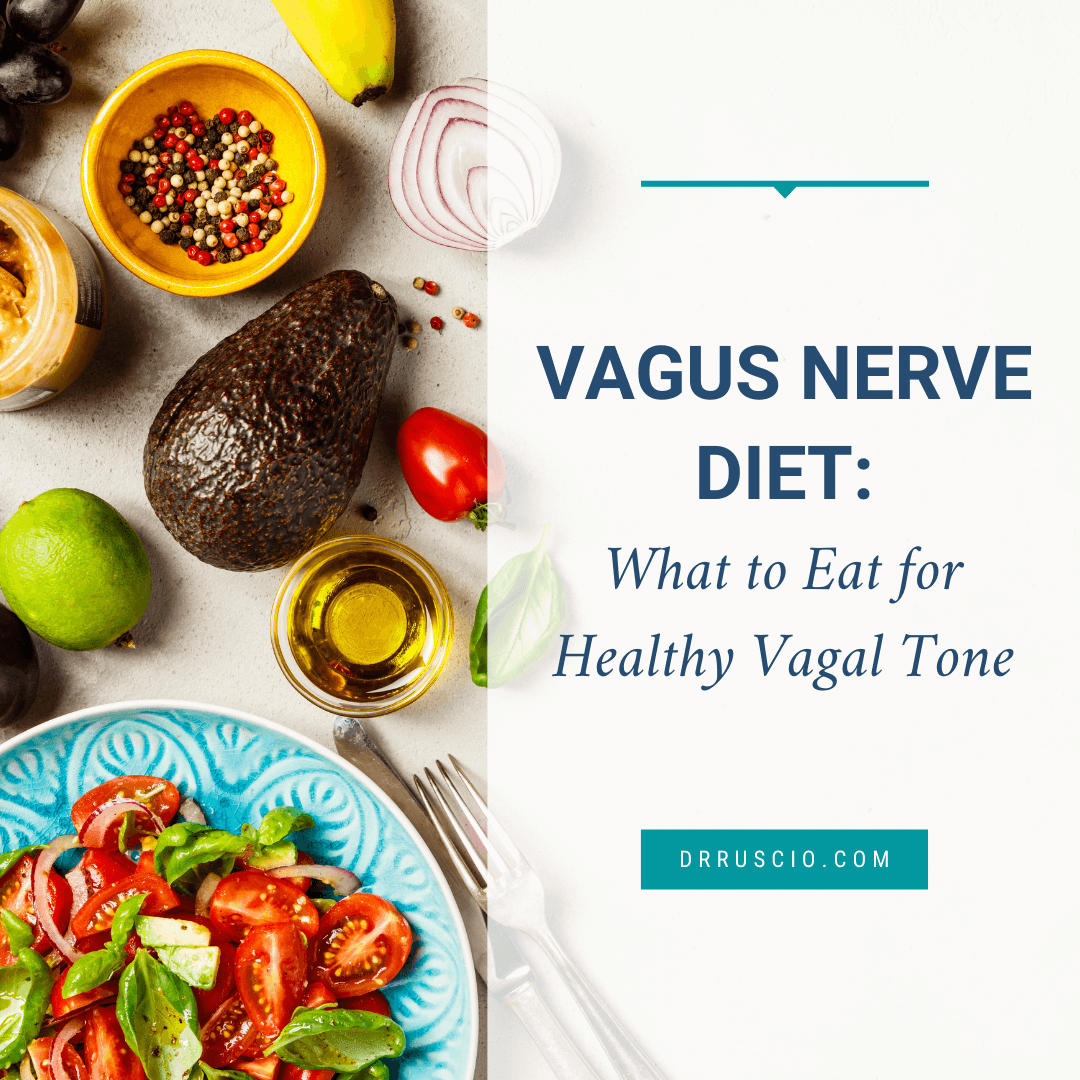 Vagus Nerve Diet What to Eat for Healthy Vagal Tone