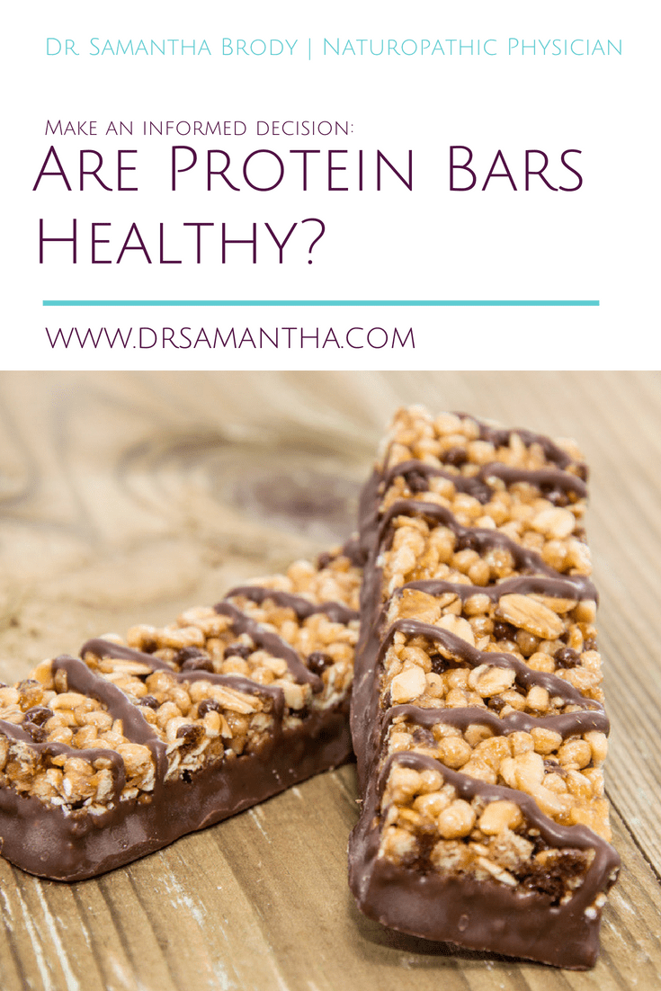 Are Protein Bars Healthy? Sometimes Dr. Samantha