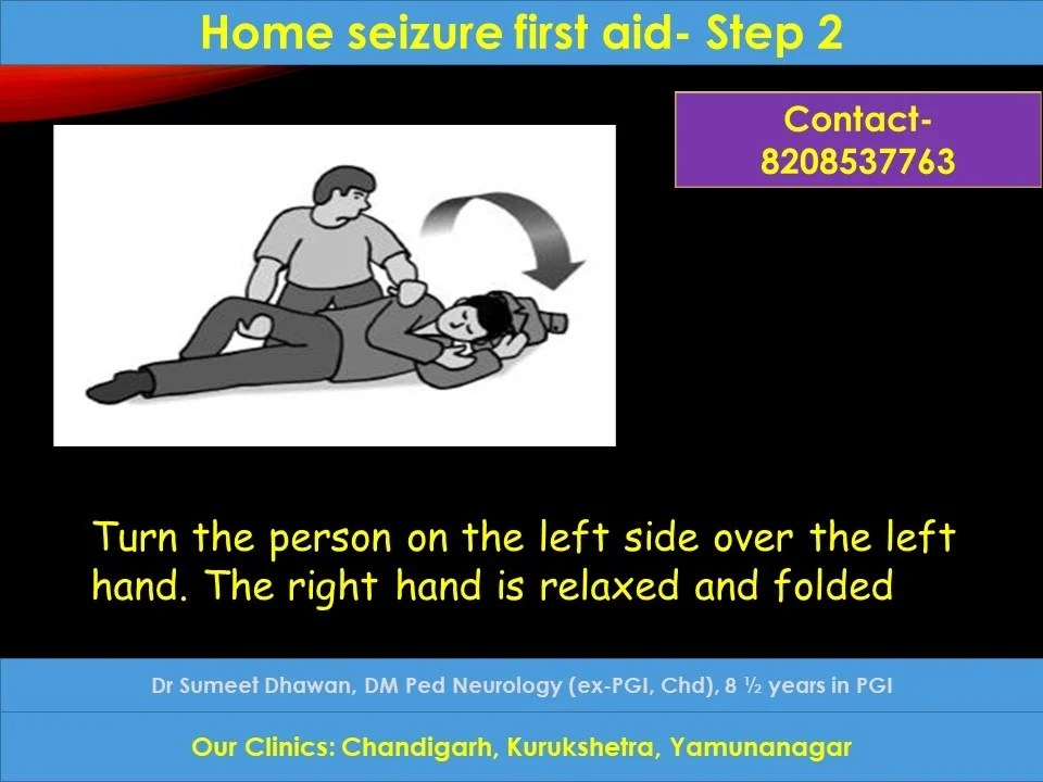 Seizure first aid Simple 3 steps at home can save your life!! Dr Sumeet Dhawan, Neurologist