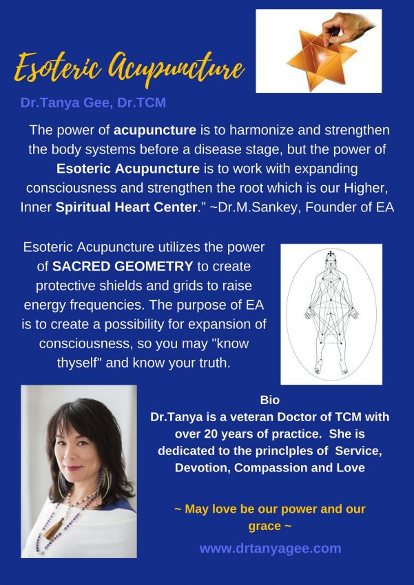 Esoteric Acupuncture Dr. Tanya Gee Dr.TCM