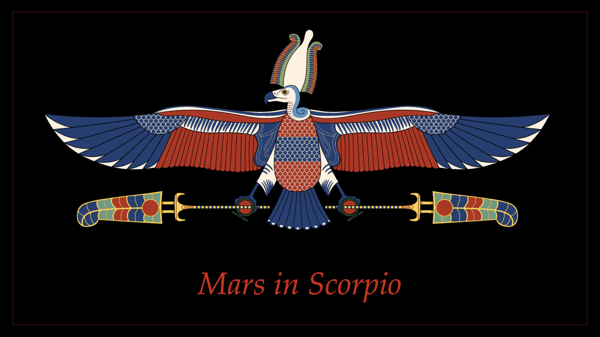 Mars in Scorpio The war begins at home DRU ISH