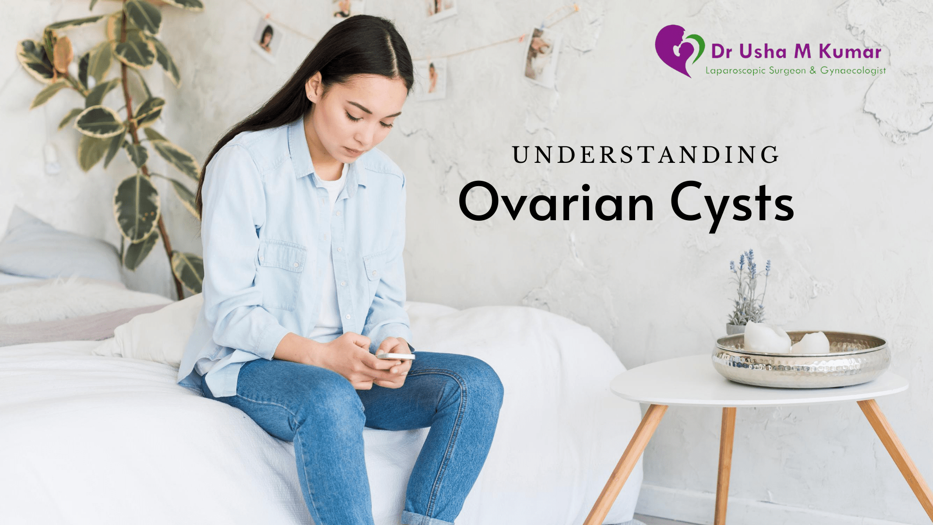 Best gynecologist in Delhi for Ovarian Cyst Understanding Ovarian Cyst
