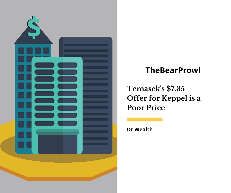 Why we think Temasek’s 7.35 Offer for Keppel is a Poor Price