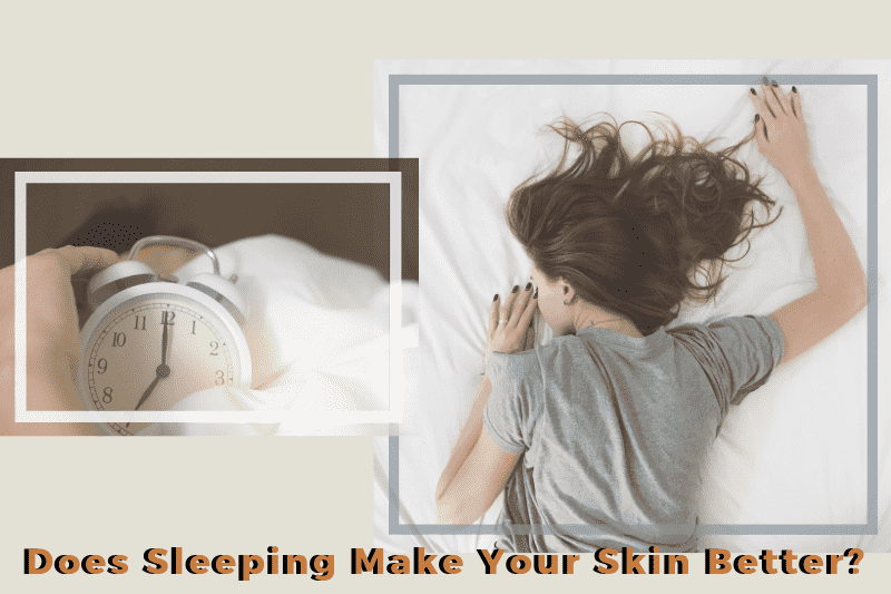 Does Sleeping Make Your Skin Better? Dry Skin Advice
