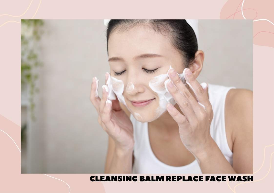 Can Cleansing Balms Replace Face Wash? Dry Skin Advice